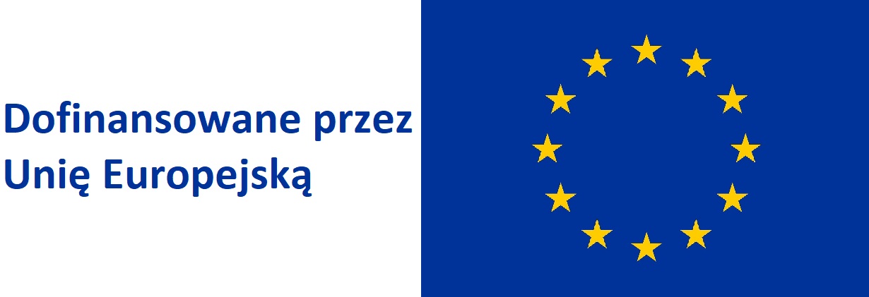 Flaga Unii Europejskiej z napisem "Dofinansowane przez Unię Europejską"