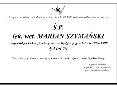 Zmarł lek. wet. Marian Szymański